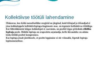 Kollektiivleping ja kollektiivse töötüli lahendamine #8
