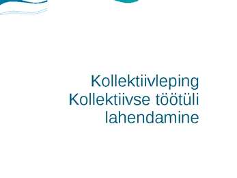 Kollektiivleping ja kollektiivse töötüli lahendamine