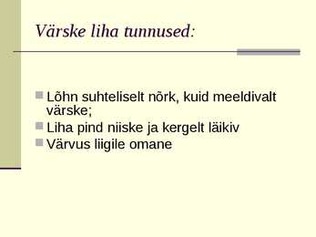 Liha eeltöötlemine #2