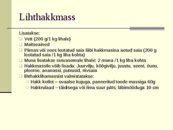 Liha eeltöötlemine #26