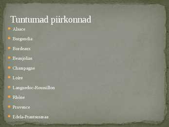 Prantsusmaa veinid #4