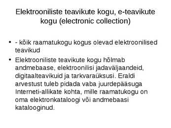 Digikogud ja digitaalraamatukogud #18