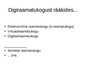 Digikogud ja digitaalraamatukogud #37