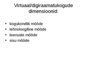 Digikogud ja digitaalraamatukogud #42