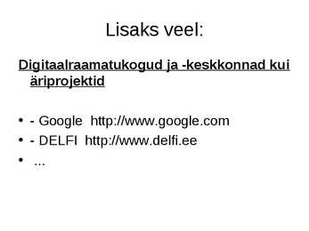 Digikogud ja digitaalraamatukogud #56