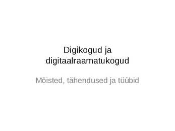 Digikogud ja digitaalraamatukogud
