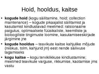Kogu hoid-hooldus-kaitse #2