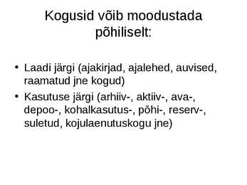 Kogud #16