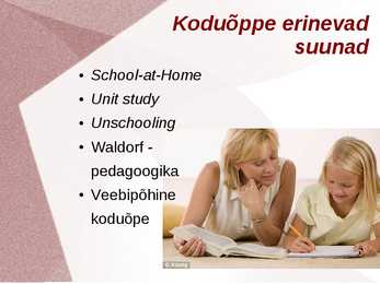 Koduõppe liikumine #7
