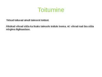 Tirtsud ja ritsikad #4