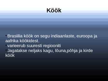 Brasiilia Köögi esitlus #2