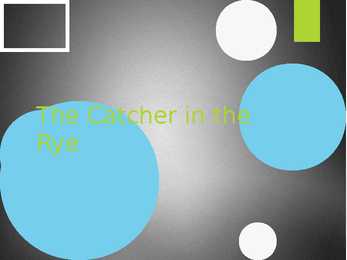 The Catcher in the Rye-Kuristik rukkis-- Presentation Esitlus