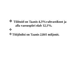 TAANIST JA TAANLASTEST #21