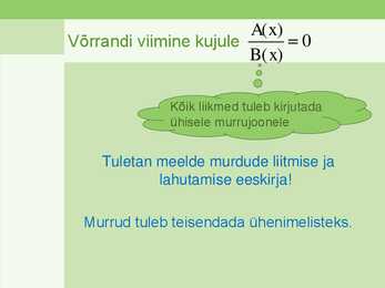 Murdvõrrandite lahendamine 9 klass 2013 #4