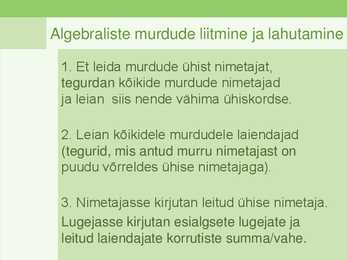 Murdvõrrandite lahendamine 9 klass 2013 #5