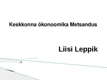 Keskkonna ökonoomika Metsandus