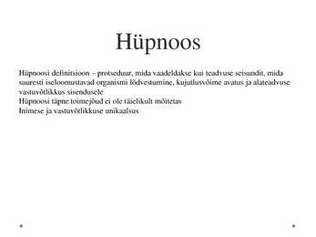 Levinumad arusaamad hüpnoosist #3