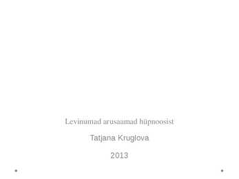 Levinumad arusaamad hüpnoosist