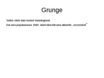 Punk rock ja grunge #7