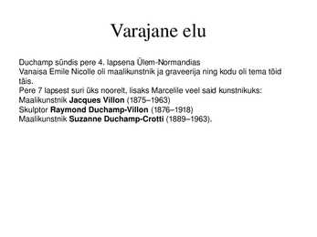 Marcel Duchamp - esitlus #3