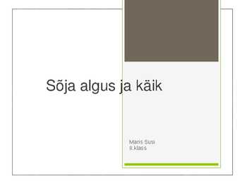 Sõja algus ja käik