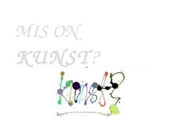 MIS ON KUNST