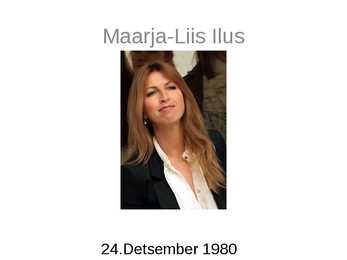 Ettekanne Maarja Liis Ilus