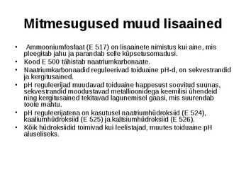 E-ained ja lisaained toidus #16