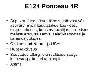 E-ained ja lisaained toidus #22
