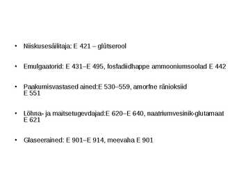 E-ained ja lisaained toidus #8