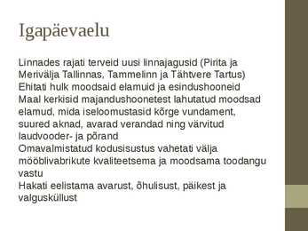 Kultuur ja olme Eesti Vabariigis #14