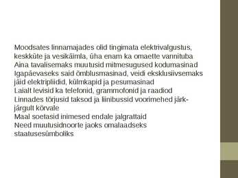 Kultuur ja olme Eesti Vabariigis #15