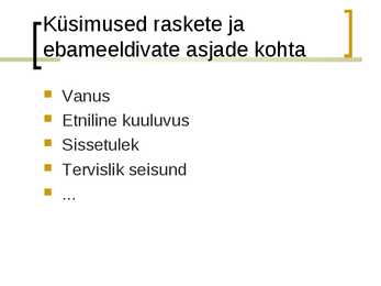 Intervjuud #20