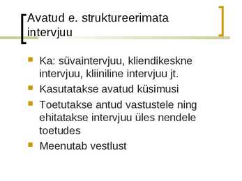 Intervjuud #8