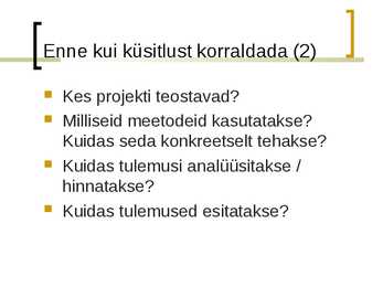 Küsimustikud #7
