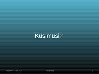 Eesti looduskaunid kohad Kontroritarkvara #9