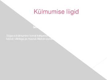 Kehaosade külmumine ja kuumenemine-tagajärjed #5