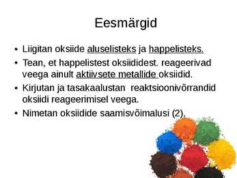 HAPPELISED JA ALUSELISED OKSIIDID-OKSIIDIDE SAAMINE #2