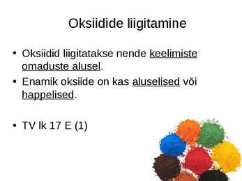 HAPPELISED JA ALUSELISED OKSIIDID-OKSIIDIDE SAAMINE #4