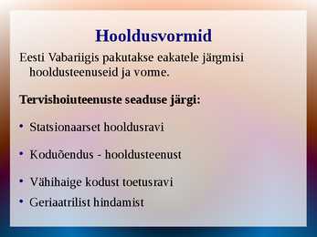 EAKATE HOOLDUSVORMID ESITLUS #4