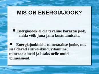 ENERGIAJOOGID JA TERVIS ESITLUS #2