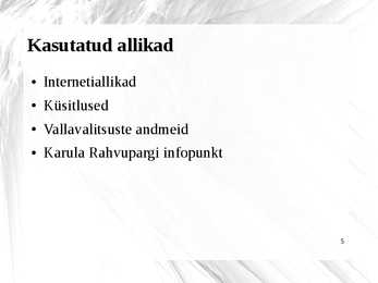 VIIMASE KÜMNE AASTA RAHVASTIKU MUUTUSED KARULA RAHVUSPARGIS esitlus #5