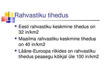 Rahvastiku paiknemine ja tihedus Eestis #3
