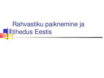 Rahvastiku paiknemine ja tihedus Eestis