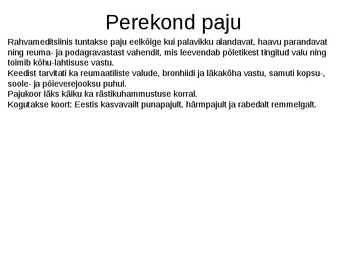 Puittaimed toiduks-ravimiks ja mürgiks-ettekanne #21