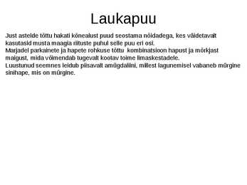 Puittaimed toiduks-ravimiks ja mürgiks-ettekanne #33