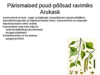 Puittaimed toiduks-ravimiks ja mürgiks-ettekanne #10