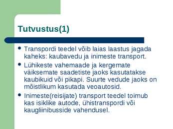 Maanteetransport #3