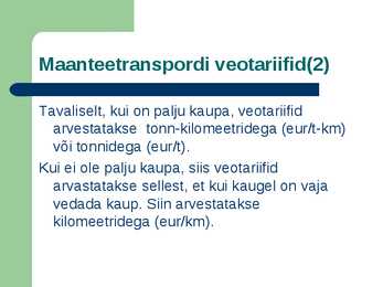 Maanteetransport #6