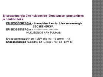 Eriseoseenergia ja massiarv #2